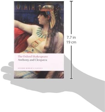 The Oxford Shakespeare: Anthony and Cleopatra (Oxford World's Classics) by William Shakespeare