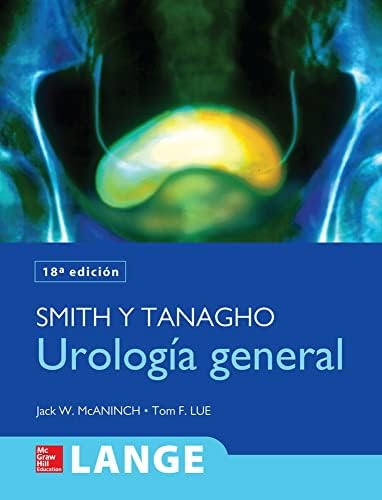 UROLOGIA GENERAL SMITH Y TANAGHO by Jack McAninch