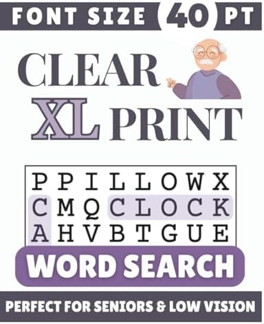 Clear XL Print 40 pt Font Word Search: Designed for Seniors, Low Vision & Visually Impaired | 60 Relaxing Puzzles | 8.5x11 Inches | Thoughtful Gift ... & Loved Ones (Clear XL Print Word Search) by SG Books