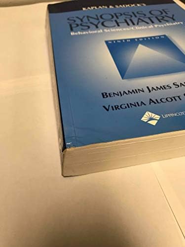 Kaplan and Sadock's Synopsis of Psychiatry: Behavioral Sciences/Clinical Psychiatry by benjamin-j-sadock-harold-i-kaplan-virginia-a-sadock