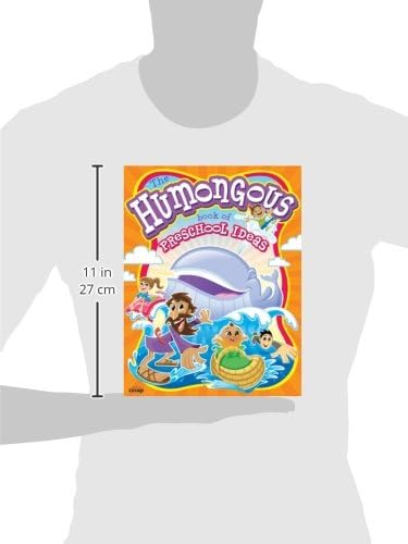 The Humongous Book of Preschool Ideas by Group Publishing