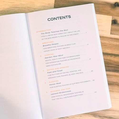 The Body Teaches the Soul: Ten Essential Habits to Form a Healthy and Holy Life by Justin Whitmel Earley