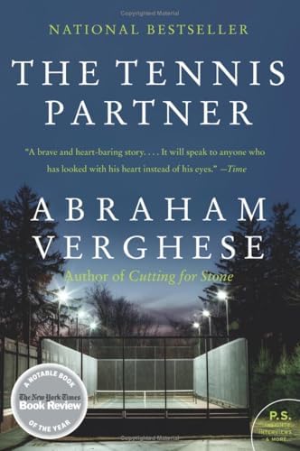 Abraham Verghese 2 Books Collection Set (The Tennis Partner, Cutting for Stone) by Abraham Verghese