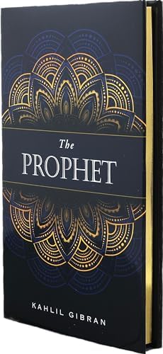 The Prophet (Deluxe, Hardbound Edition) by Kahlil Gibran