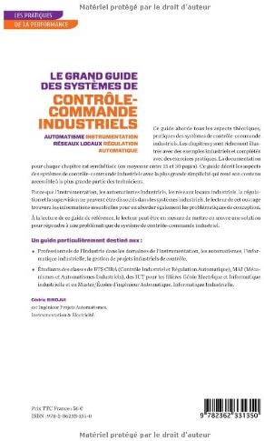 LE GRAND GUIDE DES SYSTEMES DE CONTROLE COMMANDE INDUSTRIELS: LE GRAND GUIDE DES SYSTEMES DE CONTROLE COMMANDE INDUSTRIELS (0000) by Cédric Sindjui
