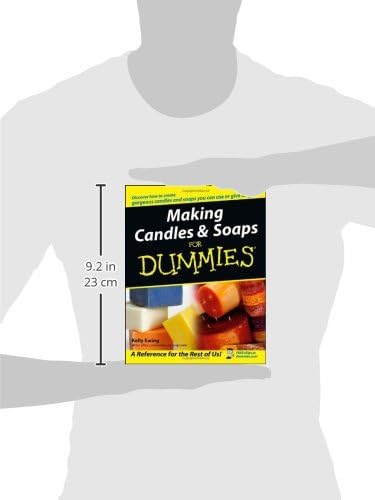 Making Candles and Soaps For Dummies by Kelly Ewing
