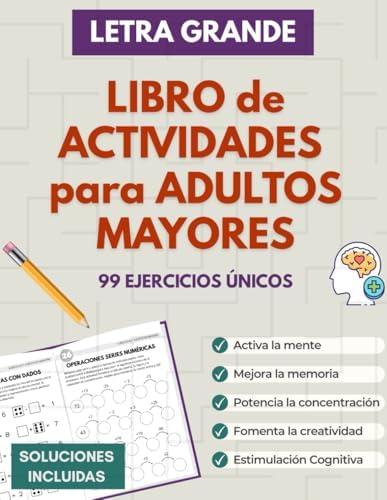 Libro de Actividades para Adultos Mayores: Juegos de memoria, ejercicios mentales y pasatiempos para personas mayores en español — letra grande y estimulación cognitiva by Brain Power Publishing