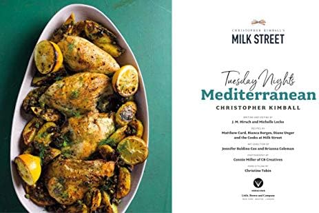 Milk Street: Tuesday Nights Mediterranean: 125 Simple Weeknight Recipes from the World's Healthiest Cuisine by Christopher Kimball