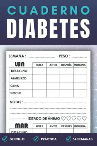 Cuaderno Diabetes: Libreta para diabeticos, Registro de la glucosa, Libreta tamaño A5 para controlar los nivieles de Glucosa en sangre - 1 AÑO ENTERO! (Spanish Edition) by SENCILLO PERO PRÁCTICO
