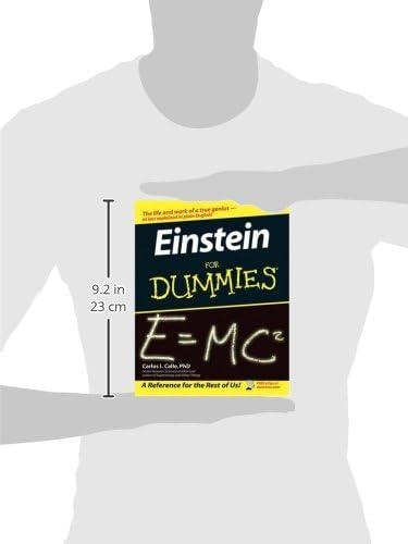 Einstein For Dummies (For Dummies Series) by Carlos I. Calle