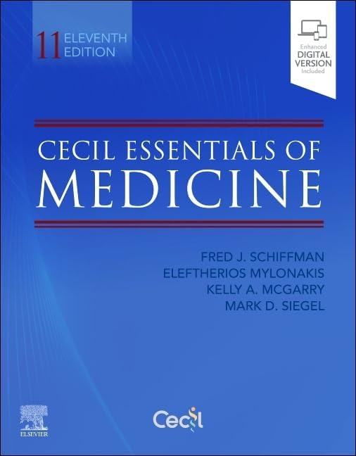 Cecil Essentials of Medicine by Fred J. Schiffman MD MACP