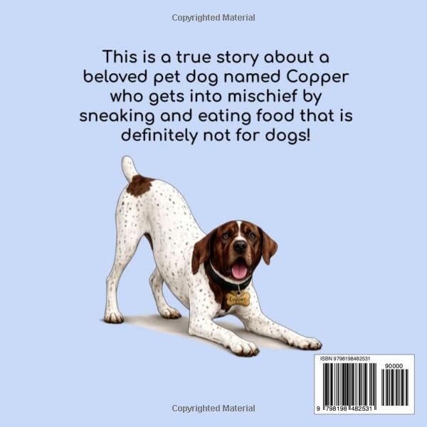 "Copper, What Are You Doing?" by Mrs. Sharon Lynn Greene