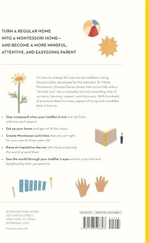 The Montessori Toddler: A Parent's Guide to Raising a Curious and Responsible Human Being (The Parents' Guide to Montessori, 1) by Simone Davies
