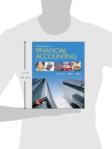 Fundamentals of Financial Accounting by Fred Phillips