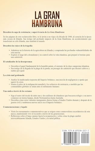 La Gran Hambruna: Una guía fascinante sobre la historia de la Gran Hambruna en Irlanda de 1845 a 1849 y cómo se resolvió la hambruna de la patata irlandesa (Spanish Edition) by Captivating History