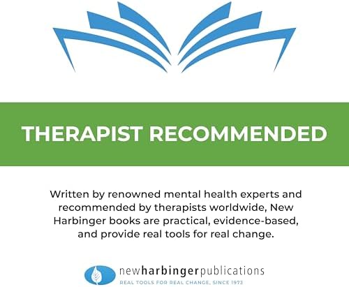 The Dialectical Behavior Therapy Skills Workbook: Practical DBT Exercises for Learning Mindfulness, Interpersonal Effectiveness, Emotion Regulation, and Distress Tolerance by Matthew McKay PhD