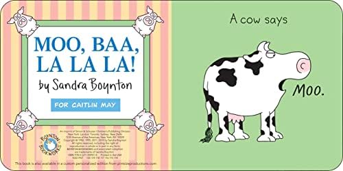 Moo, Baa, La La La! by Sandra Boynton
