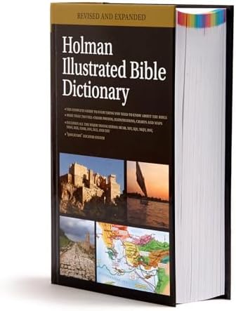 Holman Illustrated Bible Dictionary by Chad Brand