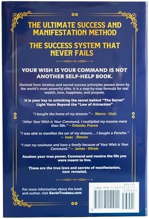 "Your Wish is Your Command; How to Manifest Your Desires" - The Missing Secrets - KEVIN TRUDEAU by KEVIN TRUDEAU
