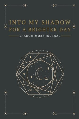 SHADOW WORK JOURNAL FOR BEGINNERS: Shadow Work Prompts Journal | Self Help Therapy Journal with Questions and Prompts , Quotes , Reflections , Gratitude by Deep Shadow Press