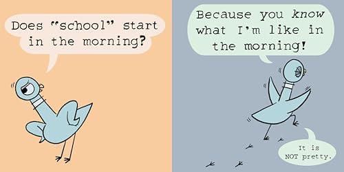 The Pigeon HAS to Go to School! by Mo Willems
