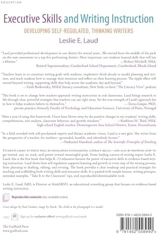 Executive Skills and Writing Instruction: Developing Self-Regulated, Thinking Writers (Executive Skills for Educators Series) by Leslie E. Laud