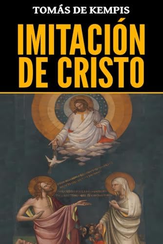 Tomás de Kempis: Imitación de Cristo by Tomás de Kempis