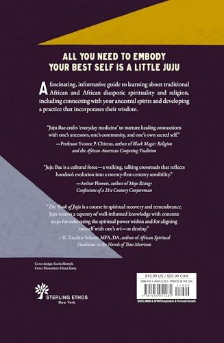 The Book of Juju: Africana Spirituality for Healing, Liberation, and Self-Discovery by Juju Bae