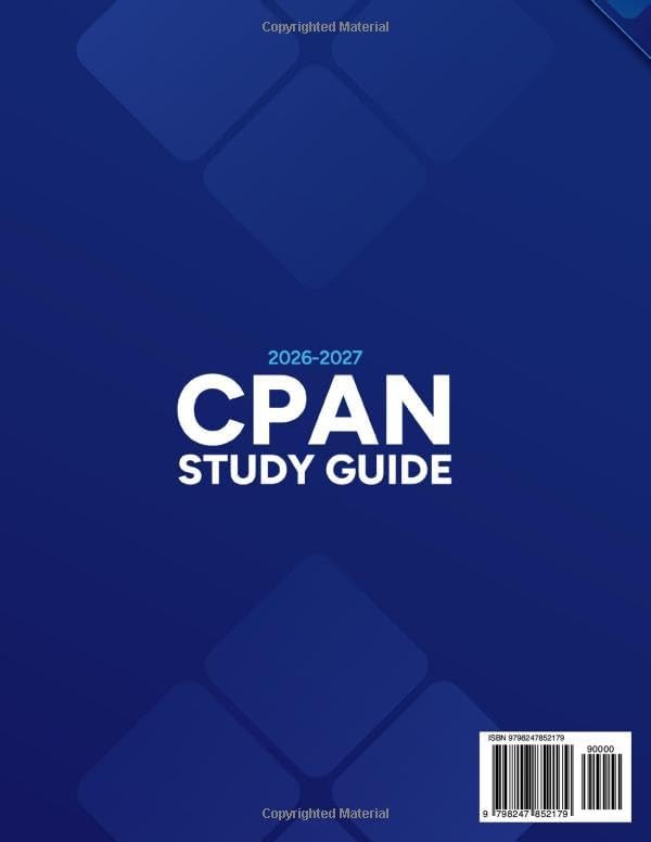 CPAN Study Guide for Certified Post Anesthesia Nurses: Aligned with the ABPANC Blueprint | Includes 840 Practice Q&As, 6 Full-Length Exams, Detailed Reviews & Expert Strategies for Success by Eddie Cummins