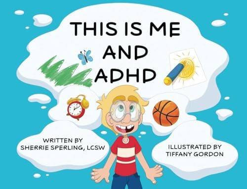 This Is Me And ADHD by Sherrie Sperling