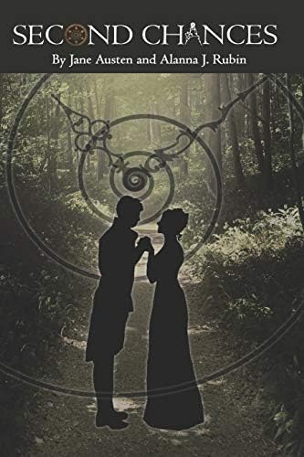 Second Chances by Alanna J. Rubin
