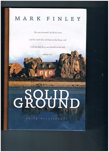 Solid Ground: Daily Devotional for Adults by mark-finley