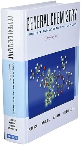 General Chemistry: Principles and Modern Applications by Ralph Petrucci