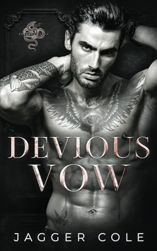 Devious Vow: A Dark Enemies To Lovers Mafia Romance (Venomous Gods) by Jagger Cole