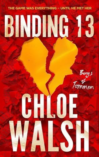 Boys of Tommen Series 6 Books Collection Set By Chloe Walsh (Binding 13, Keeping 13, Saving 6, Redeeming 6, Taming 7 & Releasing 10) by Chloe Walsh