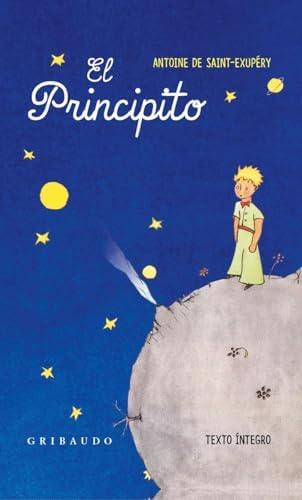 El Principito (Spanish Edition) by Antoine de Saint-Exupéry