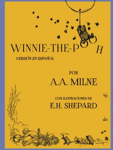 Winnie-The-Pooh (Versión en español) (Spanish Edition) by Alan Alexander Milne