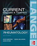 CURRENT Diagnosis & Treatment in Rheumatology, Second Edition (LANGE CURRENT Series) by John Imboden