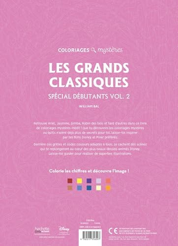 Grands classiques spécial débutants Tome 2: Colorie les chiffres et découvre l'image by William Bal
