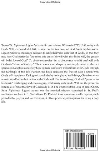 Uniformity with God's Will & The Practice of the Love of Jesus Christ by St. Alphonsus Liguori