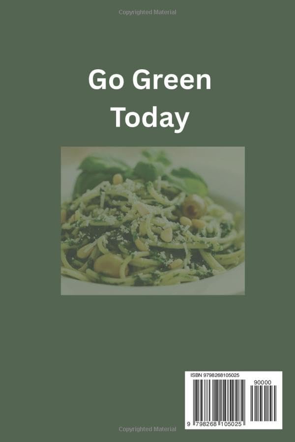 Green Mediterranean Diet Cookbook for Beginners 2025: Green Mediterranean diet, Anti-inflammatory diet, Air fryer recipes, Mediterranean cookbook,Weight loss diet,plant-based diet, quick and easy gr by Arthur N. Robinson