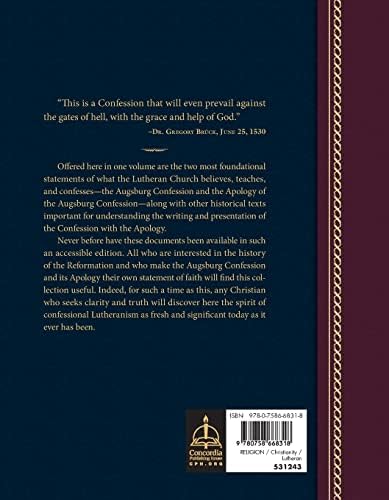 Augsburg Confession and the Apology of the Augsburg Confession with Key Historical Documents: The Concordia Reader's Edition by Concordia Publishing House