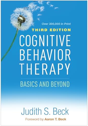 Cognitive Behavior Therapy: Basics and Beyond by Judith S. Beck