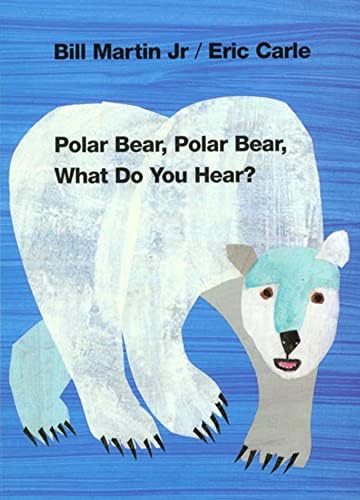 Polar Bear, Polar Bear, What Do You Hear?: Classic Board Book (Brown Bear and Friends) by Bill Martin Jr.