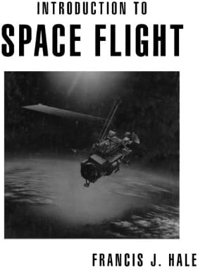 Introduction to Space Flight by Francis Hale