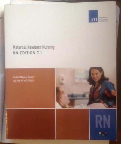 Maternal Newborn Nursing, RN Edition, Review Module (Content Mastery Series) by ATI