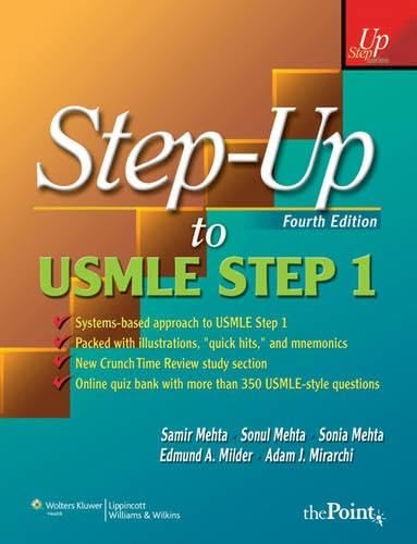 Step-Up to USMLE Step 1: A High-Yield, Systems-Based Review for the USMLE Step 1 (Step-Up Series) by Sonia Mehta