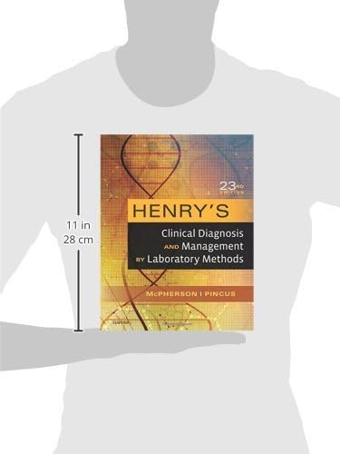 Henry's Clinical Diagnosis and Management by Laboratory Methods by Richard A. McPherson MD MSc