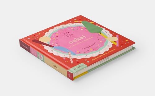 Cake!: An Interactive Recipe Book (Cook In A Book) by Lotta Nieminen
