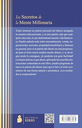 Los secretos de la mente millonaria: Cómo dominar el juego interior de la riqueza (Spanish Edition) by T.HARV EKER